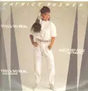 12inch Vinyl Single - Patrice Rushen - Feels So Real (Won't Let Go)