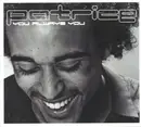CD Single - Patrice - You Always You (1 Of 2)