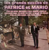 Patrice Et Mario - Les Grands Succes de Patrice et Mario