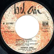 7inch Vinyl Single - Patricia Carli Accompagnée Par Jean Bouchéty Et Son Orchestre - Demain Tu Te Maries (Arrête, Arrête, Ne Me Touche Pas) - EP