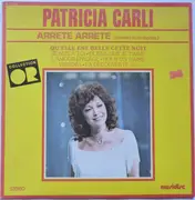 LP - Patricia Carli - Arrete Arrete (Demain Tu Te Maries )