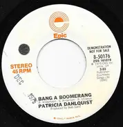 Patricia Dahlquist - Bang A Boomerang