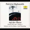 Double CD - Patricia Highsmith - Auf der Plaza
