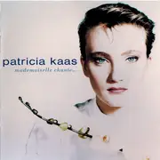 CD - Patricia Kaas - Mademoiselle Chante...