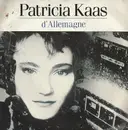 7inch Vinyl Single - Patricia Kaas - d'Allemagne