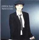 7inch Vinyl Single - Patricia Kaas - Regarde Les Riches