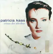 Patricia Kaas - Vénus Des Abribus