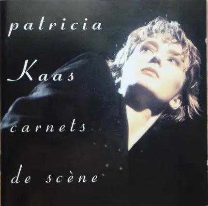 Patricia Kaas - Carnets de scéne