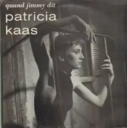 Patricia Kaas - Quand Jimmy Dit