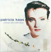 7inch Vinyl Single - Patricia Kaas - Vénus Des Abribus