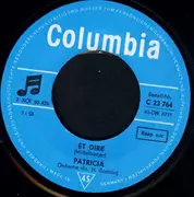 7inch Vinyl Single - Patricia - Et Dire / La Musique De L'Autonome