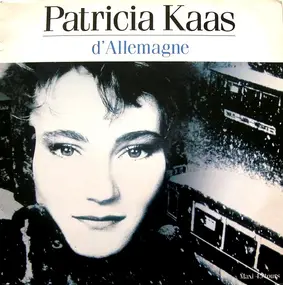 Patricia Kaas - D'Allemagne