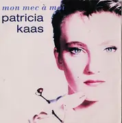 7'' - Patricia Kaas - Mon Mec A Moi