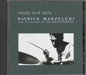 Patrick Manzecchi - Ready And Able