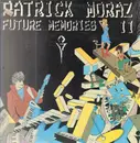 LP - Patrick Moraz - Future Memories II - STILL SEALED
