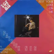 Patrick Nes - Rest Your Love On Me
