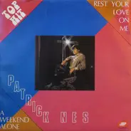 Patrick Nes - Rest Your Love On Me