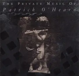 Patrick O'Hearn - The Private Music Of Patrick O'Hearn