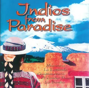 Patrick Oliver - Indios From Paradise