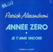 12inch Vinyl Single - Patrick Alexandroni - Année Zéro