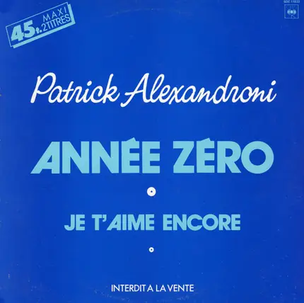 Patrick Alexandroni - Année Zéro