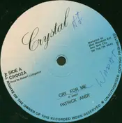 Patrick Andy - Cry For Me / Touch Up The Chart