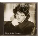 CD - Patrick Bruel - Plaza De Los Heroes