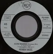 7inch Vinyl Single - Patrick Bruel - Alors Regarde