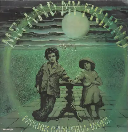 Patrick Campbell-Lyons - Me and My Friend