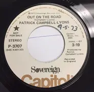 Patrick Campbell-Lyons - Out On The Road / Me And My Friend
