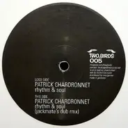 Patrick Chardronnet - Rhythm & Soul