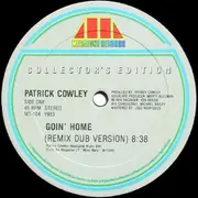 12'' - Patrick Cowley - Goin' Home / Tech-No-Logical World