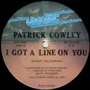 12inch Vinyl Single - Patrick Cowley - I Got A Line On You