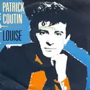 7inch Vinyl Single - Patrick Coutin - Louise