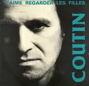 12inch Vinyl Single - Patrick Coutin - J'aime Regarder Les Filles