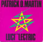 Patrick D. Martin - Luci 'Lectric
