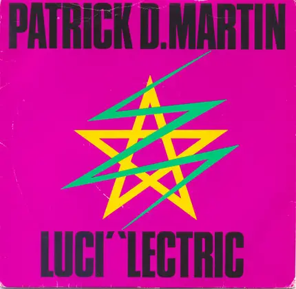 Patrick D. Martin - Luci 'Lectric