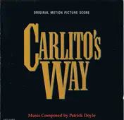 Patrick Doyle - Carlito's Way (Original Motion Picture Score)