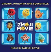 Patrick Doyle - The Emoji Movie (Original Motion Picture Soundtrack)