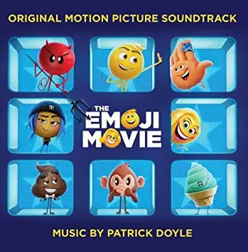 Patrick Doyle - The Emoji Movie (Original Motion Picture Soundtrack)