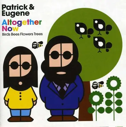 Patrick & Eugene - Altogether Now