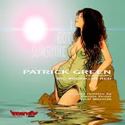 Patrick Green - I Got Sunshine