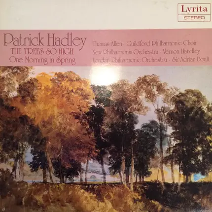 Hadley - The Trees So High / One Morning In Spring