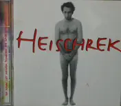 Patrick Heischrek - Ich Kann Mit Meinem Wimmern Die Lage Nur Verschlimmern