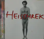 CD - Patrick Heischrek - Ich Kann Mit Meinem Wimmern Die Lage Nur Verschlimmern