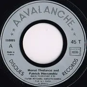7inch Vinyl Single - Patrick Hernandez And Hervé Tholance - Back To Boogie