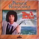 LP - Patrick Hernandez - Born To Be Alive = Nacido Para Vivir