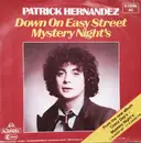 7inch Vinyl Single - Patrick Hernandez - Down On Easy Street