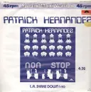 12'' - Patrick Hernandez - Non Stop