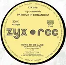 12inch Vinyl Single - Patrick Hernandez - Born To Be Alive (Remix '88)